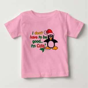 Funny Christmas I'm cute! Baby T-Shirt