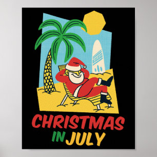 Funny Christmas In July Shirt Summer Santa Beach X Poster