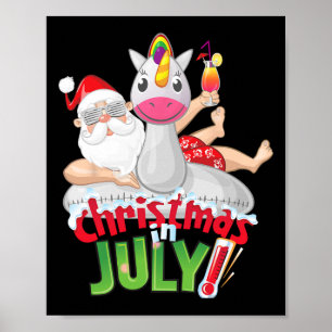 Funny Christmas In July Shirt Summer Unicorn Float Poster
