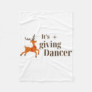 Funny Christmas It's Giving Dancer Reindeer Dance  Fleece Blanket