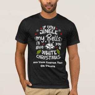 Funny Christmas, Jingle Bells Shirt, Holiday T-Shirt