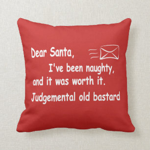 funny Christmas letter to Santa I've been naughty Throw Pillow
