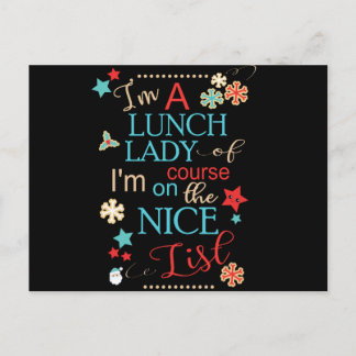 Funny Christmas Lunch Lady Gift I'm A Lunch Lady Postcard
