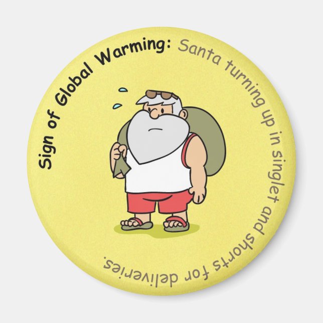 Funny Christmas Magnet: Global Warming and Santa Magnet (Front)