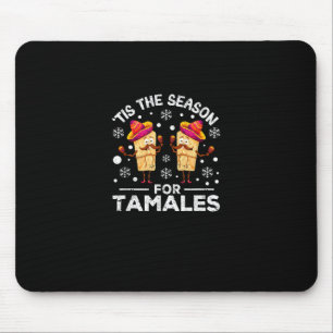 Funny Christmas Mexican Food Tis The Season For Ta Mouse Pad