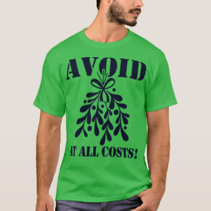 Funny Christmas Mistletoe Kissing Funny Meme T-Shirt