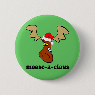 Funny Christmas moose 2 Inch Round Button
