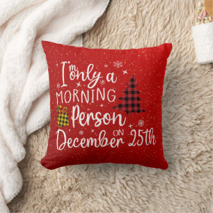 Funny Christmas Morning Person Red Holiday Throw Pillow