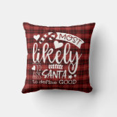 Funny Christmas Most Likely To Ask Santa Plaid Throw Pillow (Back)