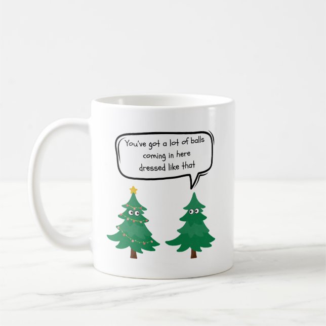 Funny Christmas Mug Talking Christmas Trees  (Left)