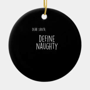 Funny Christmas Naughty Nice Santa Checklist Ceramic Ornament