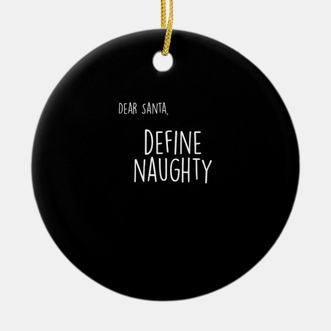Funny Christmas Naughty Nice Santa Checklist Ceramic Ornament (Front)