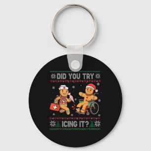 Funny Christmas Nurse Did You Try Icing It Gingerb Keychain