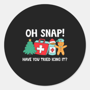 Funny Christmas Nurse Have You Tried Icing It Ging Classic Round Sticker