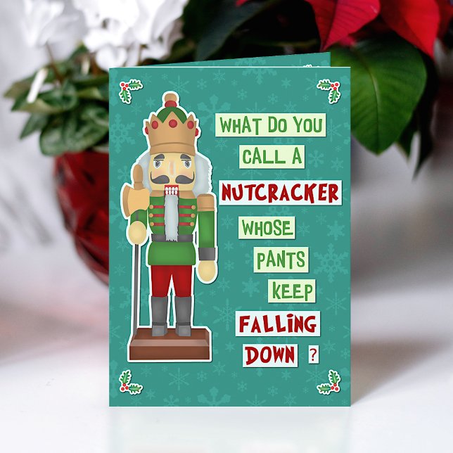 Funny Christmas Nutcracker Silly Holiday Joke Card (Creator Uploaded)