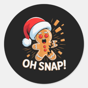 Funny Christmas Oh Snap Gingerbread Man Cookie X M Classic Round Sticker