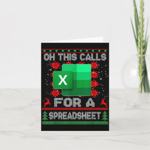 Funny Christmas Oh This Calls For A Spreadsheet Sa Card