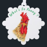 Funny Christmas Ornament Card Surprised Rooster<br><div class="desc">Funny Christmas Ornament Cards with Surprised Rooster - What's So Funny ? - Cartoon Drawing and Playful Text - or Choose / Add Your Unique Text / Font / Colour - Make Your Special Gift - Resize and move or remove and add elements / image with customization tool ! -...</div>