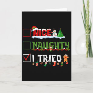 Funny Christmas Pajama Lights Nice Naughty I Tried Card