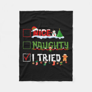 Funny Christmas Pajama Lights Nice Naughty I Tried Fleece Blanket