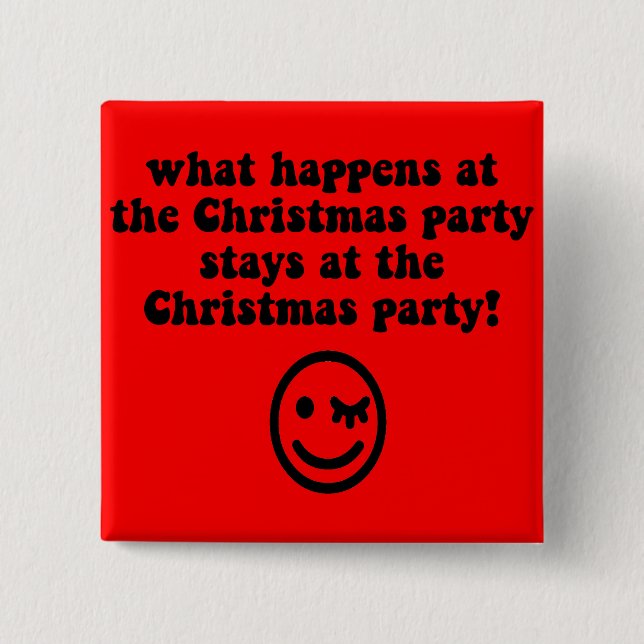 Funny Christmas party 2 Inch Square Button (Front)