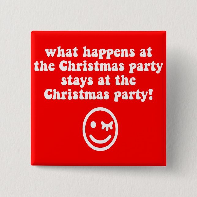 Funny Christmas party 2 Inch Square Button (Front)