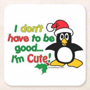 Funny Christmas Penguin I'm cute! Square Paper Coaster