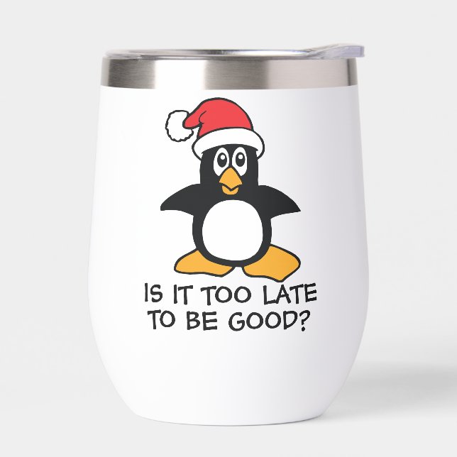 Funny Christmas Penguin Is it too late to be good (Left)