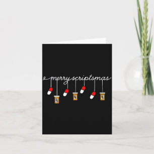 Funny Christmas Pharmacy Phrase Merry Scriptsmas C Card