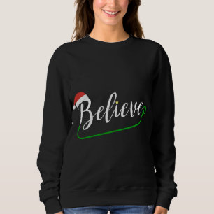 Funny Christmas Polar Express Believe Pyjamas Sant Sweatshirt