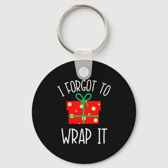 Funny Christmas Pregnancy Announcement I Forgot To Keychain (Front)