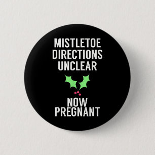 Funny Christmas Pregnancy Announcement Tee For Xma 2 Inch Round Button