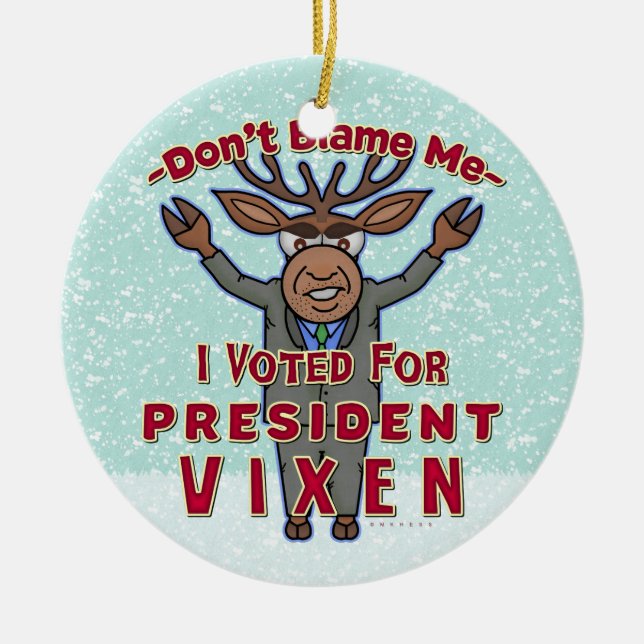 Funny Christmas President Vixen Reindeer Political Ceramic Ornament (Front)