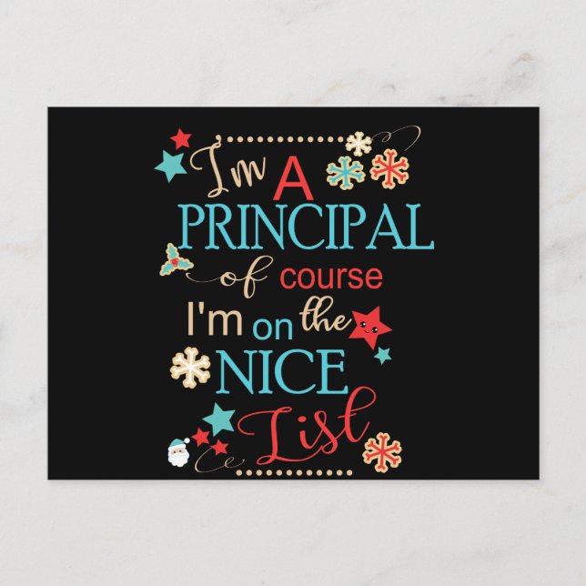 Funny Christmas Principal Gift I'm A Principal Of Postcard (Front)