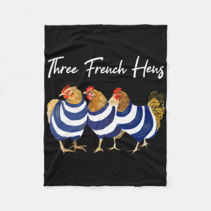 Funny Christmas Pun Three French Hens Chicken Puns Fleece Blanket