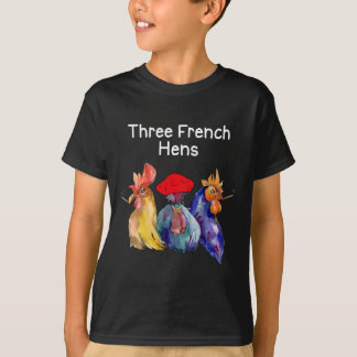 Funny Christmas Pun Three French Hens Chicken Puns T-Shirt