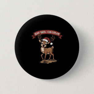 Funny Christmas Quote - Dear Santa I Can Explain 2 Inch Round Button