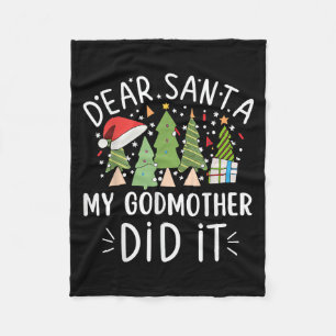 Funny Christmas Quote Sayings Dear Santa My Godmot Fleece Blanket