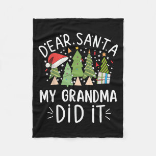 Funny Christmas Quote Sayings Dear Santa My Grandm Fleece Blanket