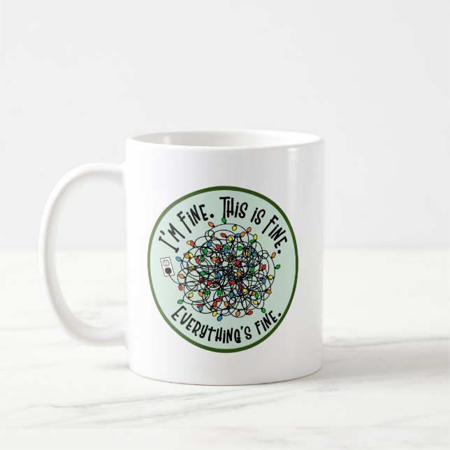 Funny Christmas Quote Tangled Lights I'm fine  Coffee Mug (Left)