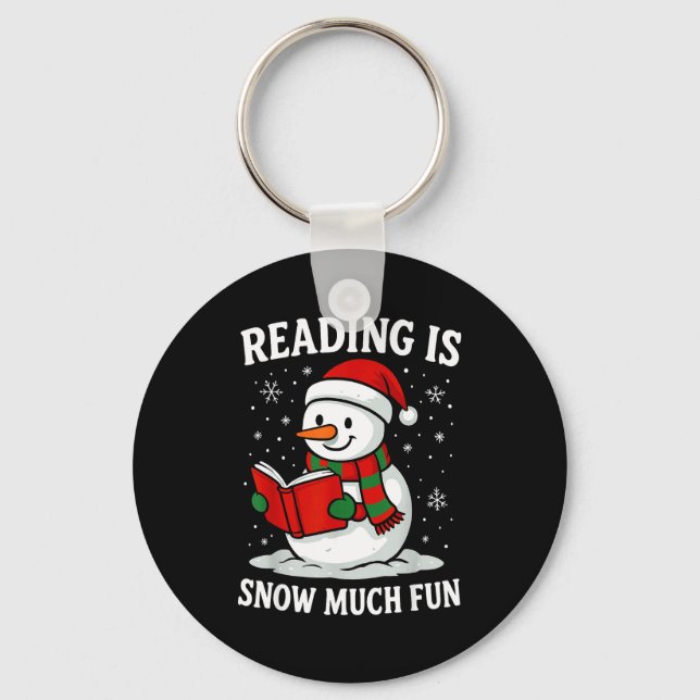 Funny Christmas Reading Is Snow Much Snowman Book  Keychain (Front)