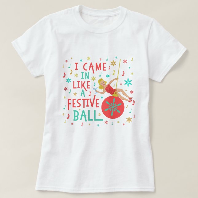 Funny Christmas Retro Woman on Festive Xmas Ball T-Shirt (Design Front)