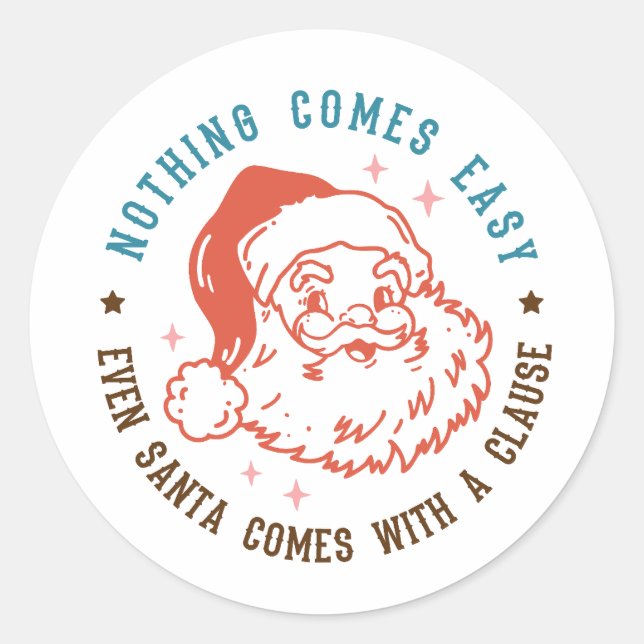 Funny Christmas Santa Claus Classic Round Sticker (Front)