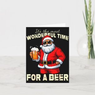 Funny Christmas Santa Drinking Beer Wonderful Time Card