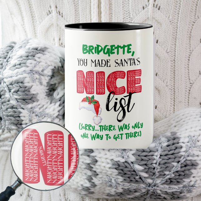 Funny Christmas Santa Nice Naughty List Name  Mug (Funny Christmas Mug with Naughty spelled over and over to add someone to Santa's Nice List)