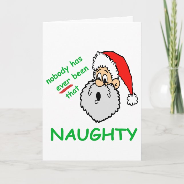 Funny Christmas   Santa Shocked Nobody That Naught Holiday Card (Front)