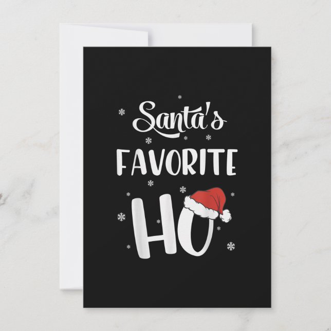 Funny Christmas Santa's Favourite Ho Xmas gifts Invitation (Front)