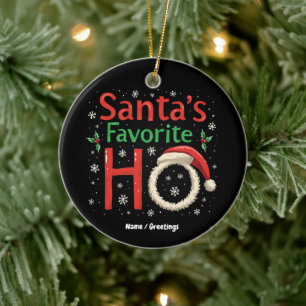 Funny Christmas Santa's Favourite Ho Xmas Pajama Ceramic Ornament