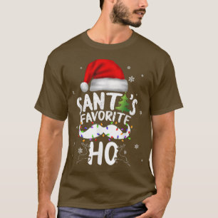 Funny Christmas Santas Favourite Ho Xmas T-Shirt