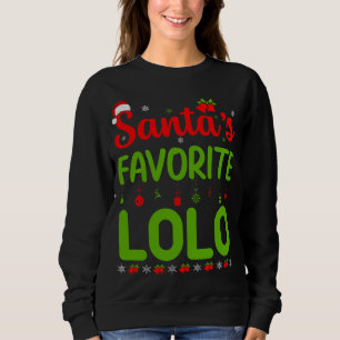 Funny Christmas Santa's Favourite Lolo Cute Merry Sweatshirt
